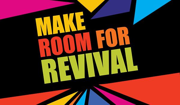 Sermon Series - Make Room for Revival