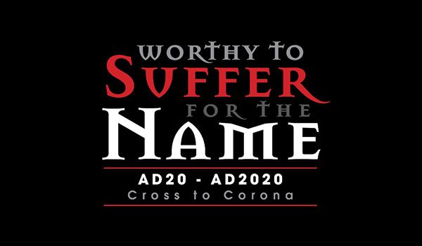 Sermon Series - Worthy to Suffer for the name